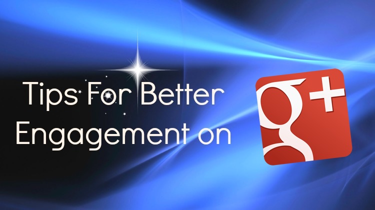 The Rules of Engagement for Google Plus