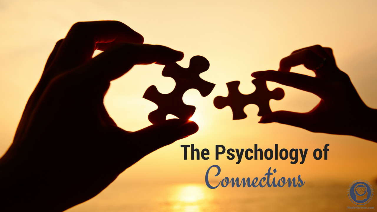 psychology of connections