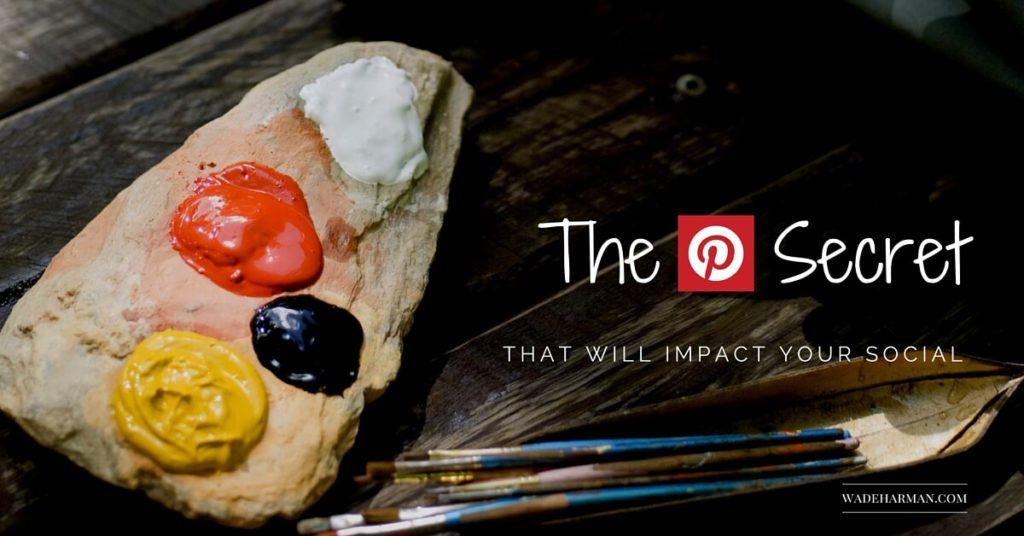 The Pinterest Secret That Will Impact Your Social