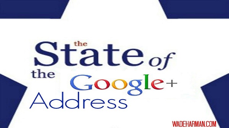 The State of The Google Plus Address