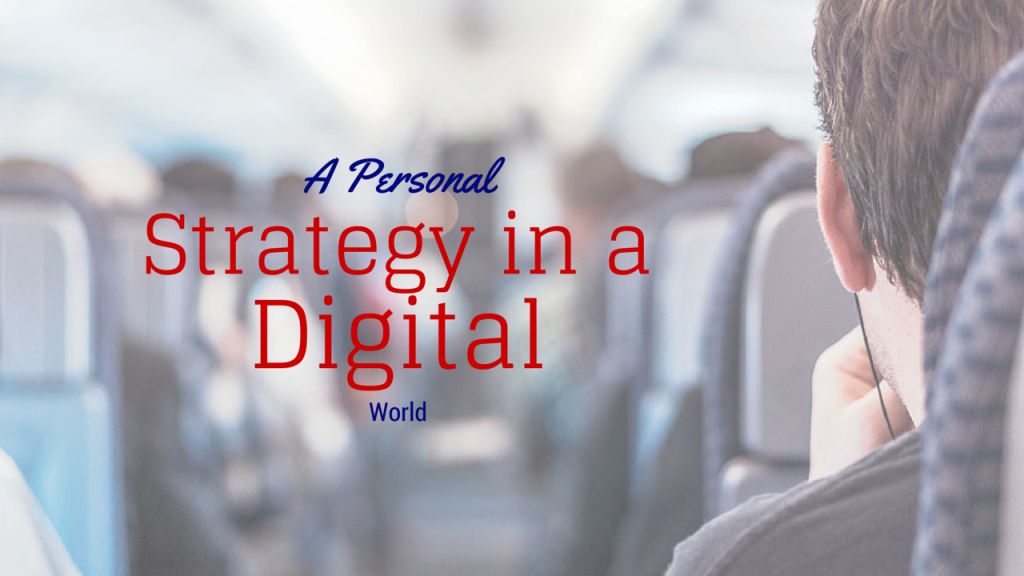 A Personal Marketing Strategy in A Digital World