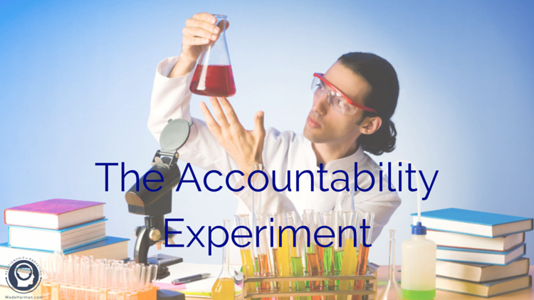 The Accountability Experiment
