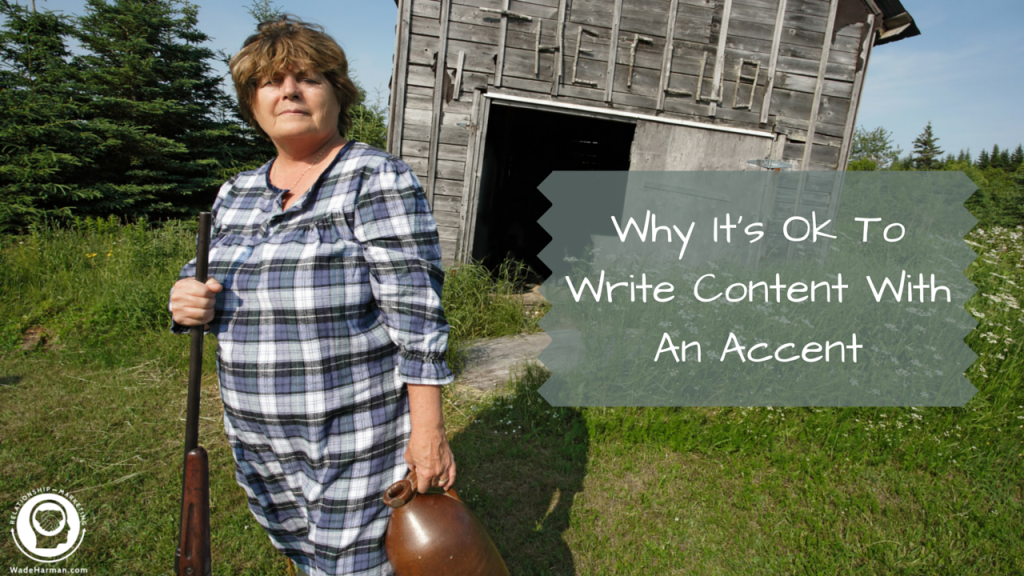 Why It’s Ok To Write Content With An Accent